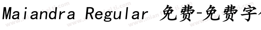 Maiandra Regular 免费字体转换